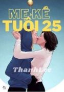 bhtt-hien-dai-me-ke-tuoi-25-129549801