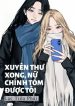 bhtt-ai-xuyen-thu-xong-nu-chinh-tom-duoc-toi-390303207